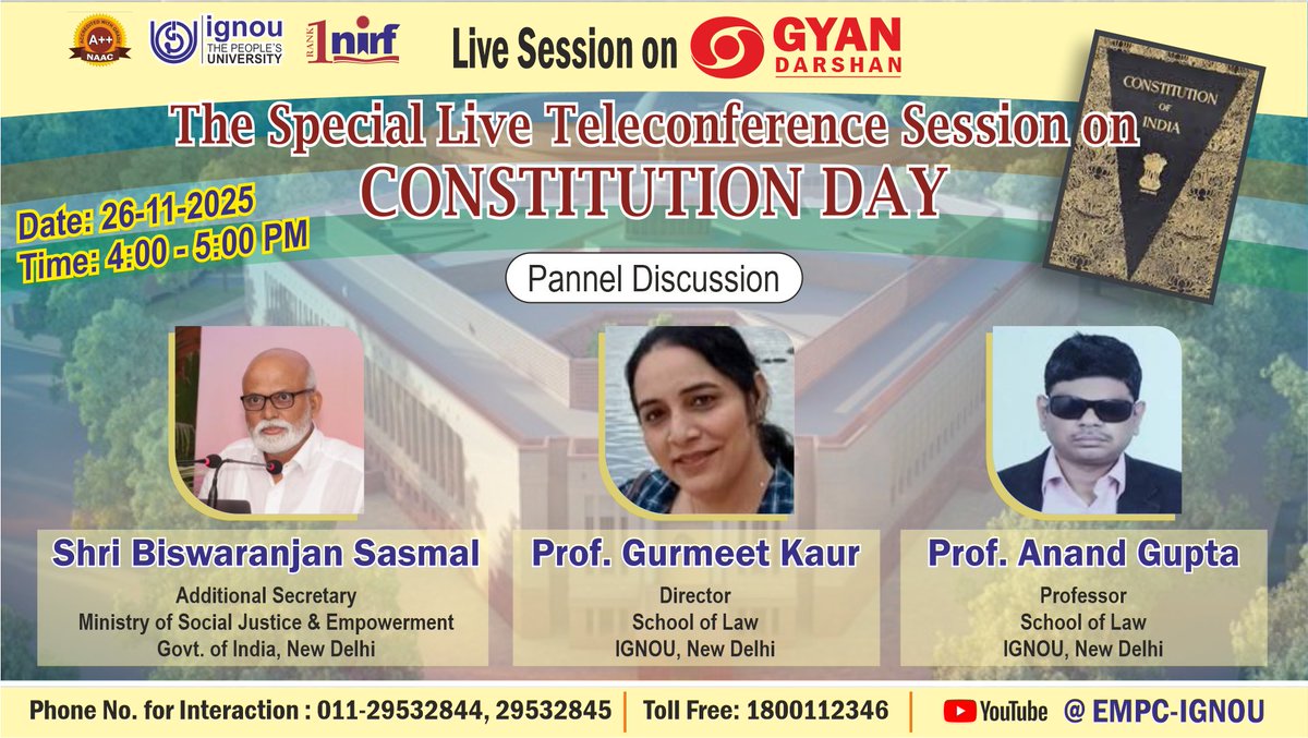 Students may watch "The Special Live Teleconference Session on CONSTITUTION DAY" on IGNOU #GYANDARSHAN on 26.11.2025 at 4:00 PM-5:00 PM and interact with Experts.