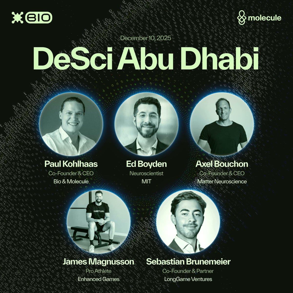 BioProtocol's tweet image. Announcing DeSci Summit Abu Dhabi 2025

This year's summit explores the next era of AI + biology, neuroscience, genetic engineering, longevity &amp;amp; more.

December 10th at Cleveland Clinic Abu Dhabi.

Featuring:
• @eboyden3 (Neuroscientist, MIT)
• @james_maggie91 (Pro Athlete,…