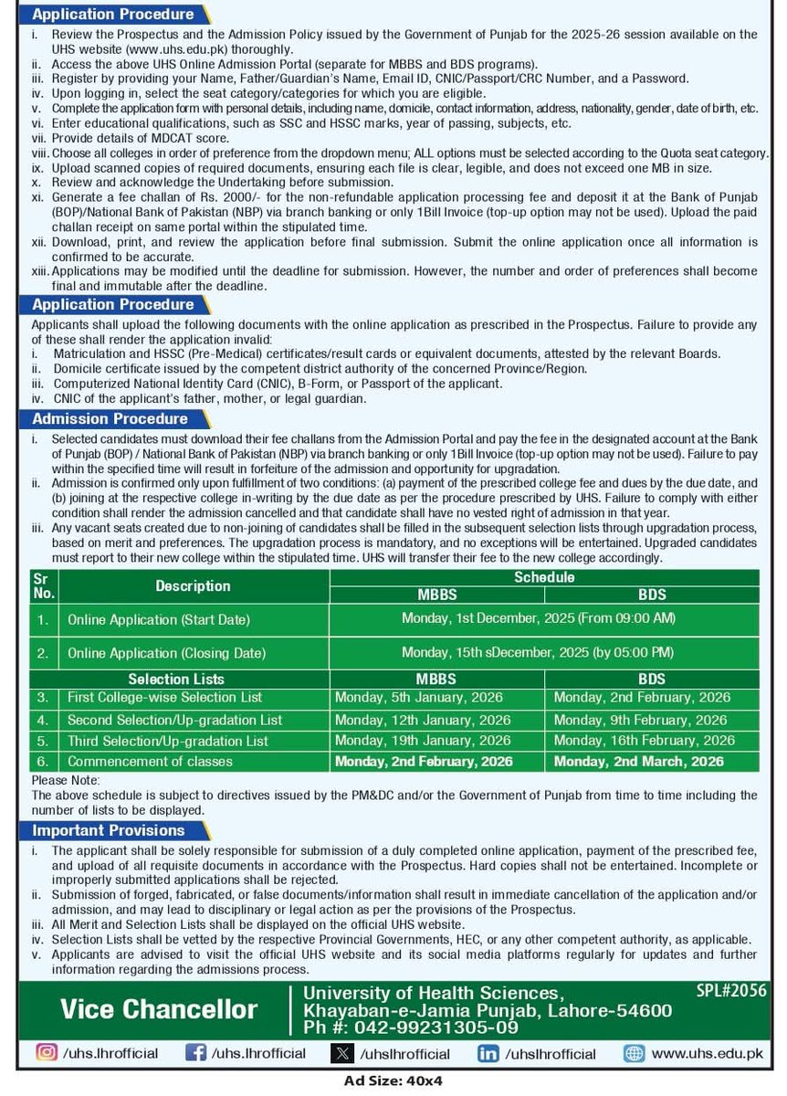 Admissions to MBBS/BDS programs on Quota Seats for Candidates of other Provinces/Regions in Public Sector Medical and Dental Colleges of Punjab Session 2025-2026 starts on December 1st, 2025.

MBBS Portal: quota-mbbs.uhs.edu.pk
BDS Portal: quota-bds.uhs.edu.pk