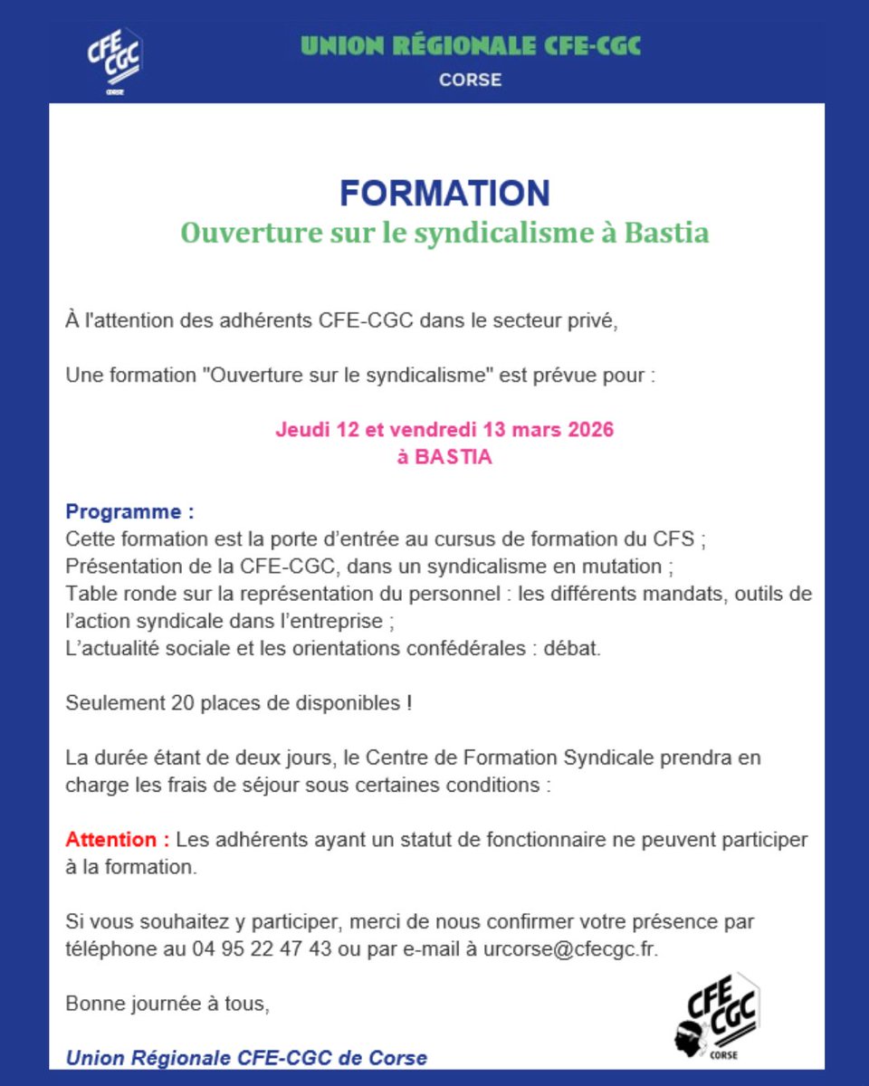 FORMATION - Ouverture sur le syndicalisme à Bastia 

🔹Vous êtes adhérents à la CFE-CGC Corse ?
🔹Vous travaillez dans le secteur privé ?

N'hésitez plus et inscrivez vous dès maintenant !!