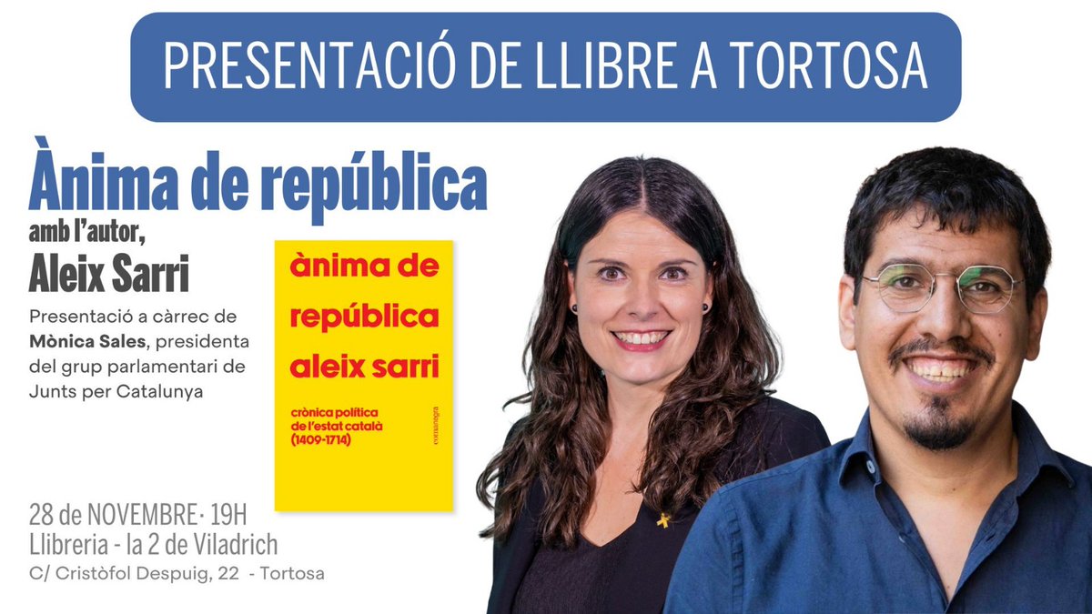 📚Presentem “Ànima de república” a Tortosa!

Una obra per entendre la crònica política del nostre país.

Presentació a càrrec de Mònica Sales, presidenta del grup parlamentari de Junts per Catalunya.

📍 C/ Cristòfol Despuig, 22 · Tortosa
📅 28/11- 19 h

Us hi esperem!