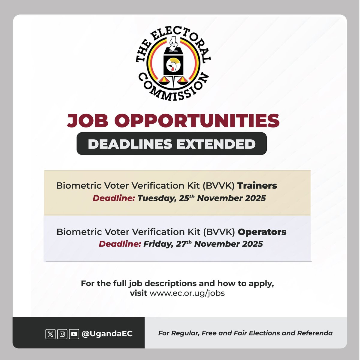 The deadlines for the Biometric Voter Verification Kit (BVVK) Trainer and Operator positions have been extended. Interested applicants are encouraged to submit their applications promptly. 

For details and how to apply visit: ec.or.ug/jobs
<a href="/UgandaEC/">The Electoral Commission - Uganda</a> 
<a href="/GovUganda/">Government of Uganda</a>