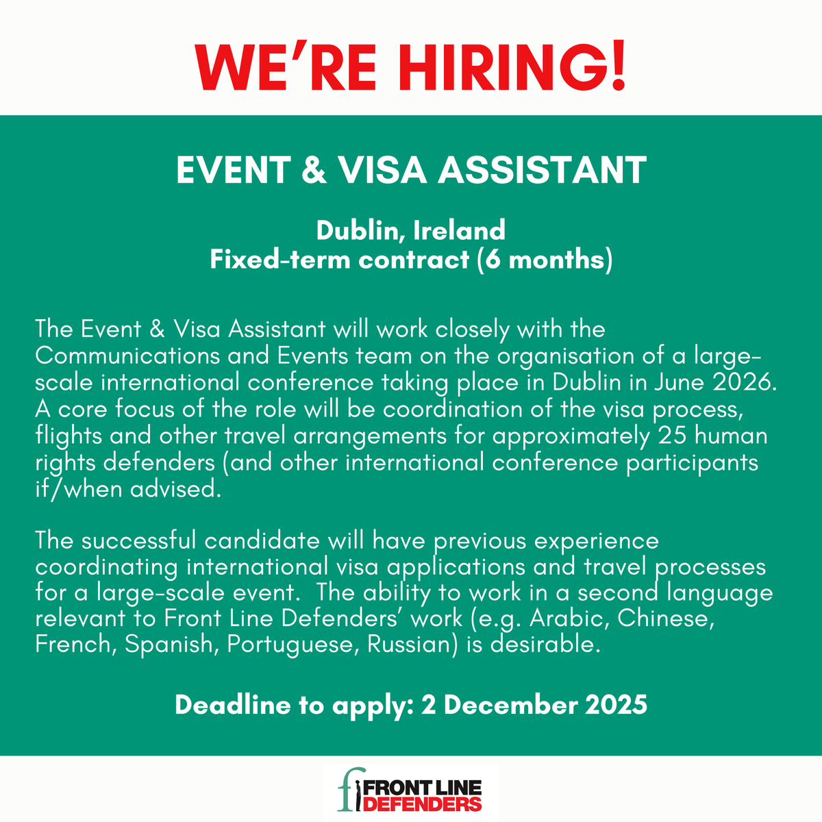 📢One week left to apply!

🔔A reminder that Front Line Defenders is recruiting for an Event and Visa Assistant, starting January 2026. The deadline to apply is 2 December 2025.

More information and how to apply can be found here👉zurl.co/0CYhh