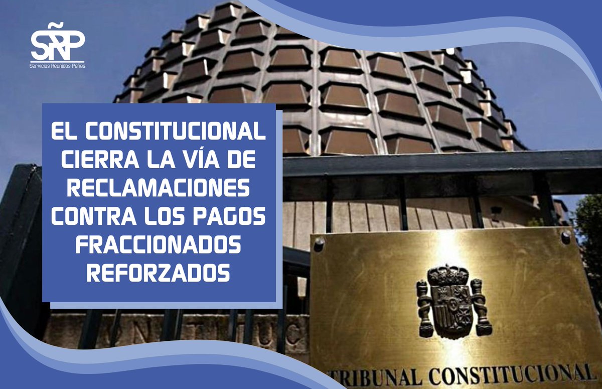 🟦 | TE ASESORAMOS |

⚖ EL TRIBUNAL CONSTITUCIONAL CIERRA LA VÍA DE RECLAMACIONES CONTRA LOS PAGOS FRACCIONADOS REFORZADOS

🗣️ Según <a href="/JoseMiGuada/">JoséMi Peñas</a>: “El TC confirma algo que el tejido empresarial intuía: el sistema puede ser exigente, pero es estable". 
ℹ serviciospeñas.com/2025/11/25/el-…