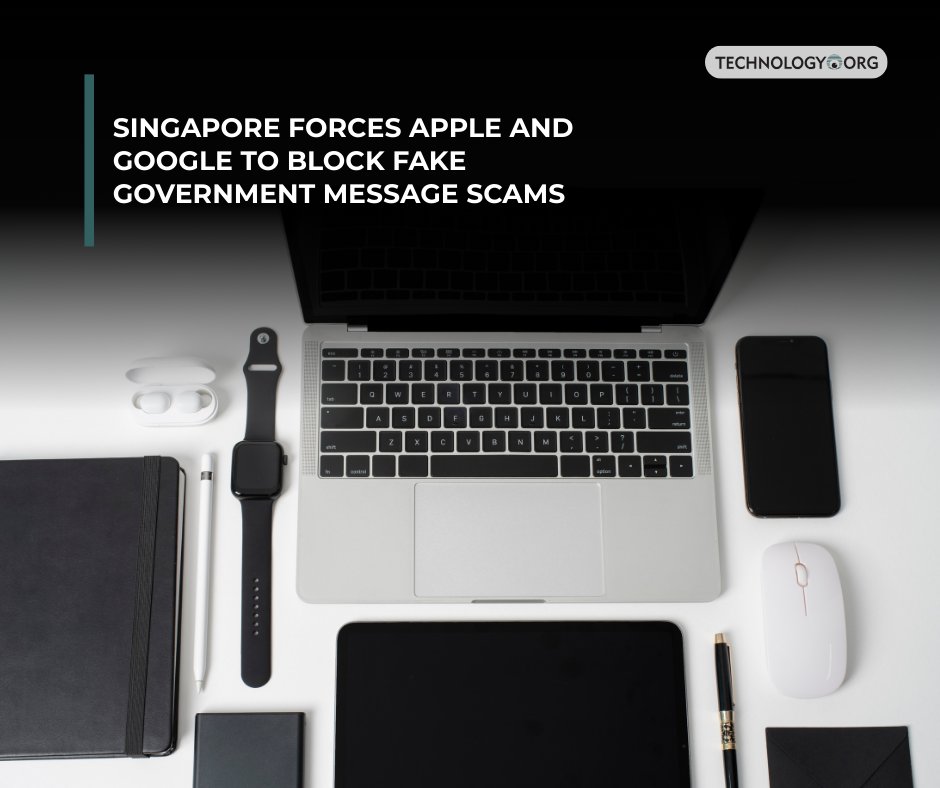 TechnologyOrg's tweet image. Authorities in Singapore have issued direct orders to Apple and Google, demanding they shut down fraudulent government impersonation attempts on their messaging services. Why?

Full article: technology.org/2025/11/25/sin…
 
#apple #google #tech #technology #security #technews