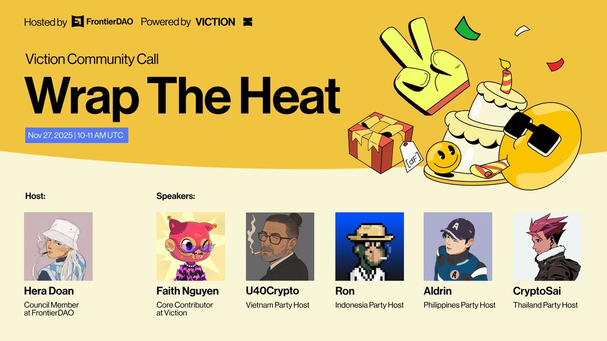 BuildOnViction's tweet image. Viction Nov Community Call: Wrap the Heat 🔥

🚨 Join us this November for a fresh community recap, ecosystem highlights, and a festive warm-up with a little something exciting hinting at what&apos;s coming next.

📅 Save the date: 27 Nov, 2025 | 10-11 AM (UTC)
📍 Streaming on all…