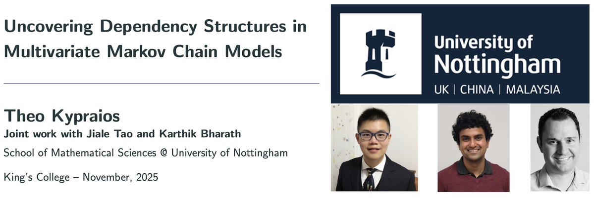 tkypraios's tweet image. Looking forward to visiting @kclmathematics @KingsCollegeLon this Thursday to talk about my PhD student&apos;s work on &quot;Uncovering Dependency Structures in Multivariate Markov Chain Models&quot; -- very excited to catch up with @Beta_GOS and other friends too!