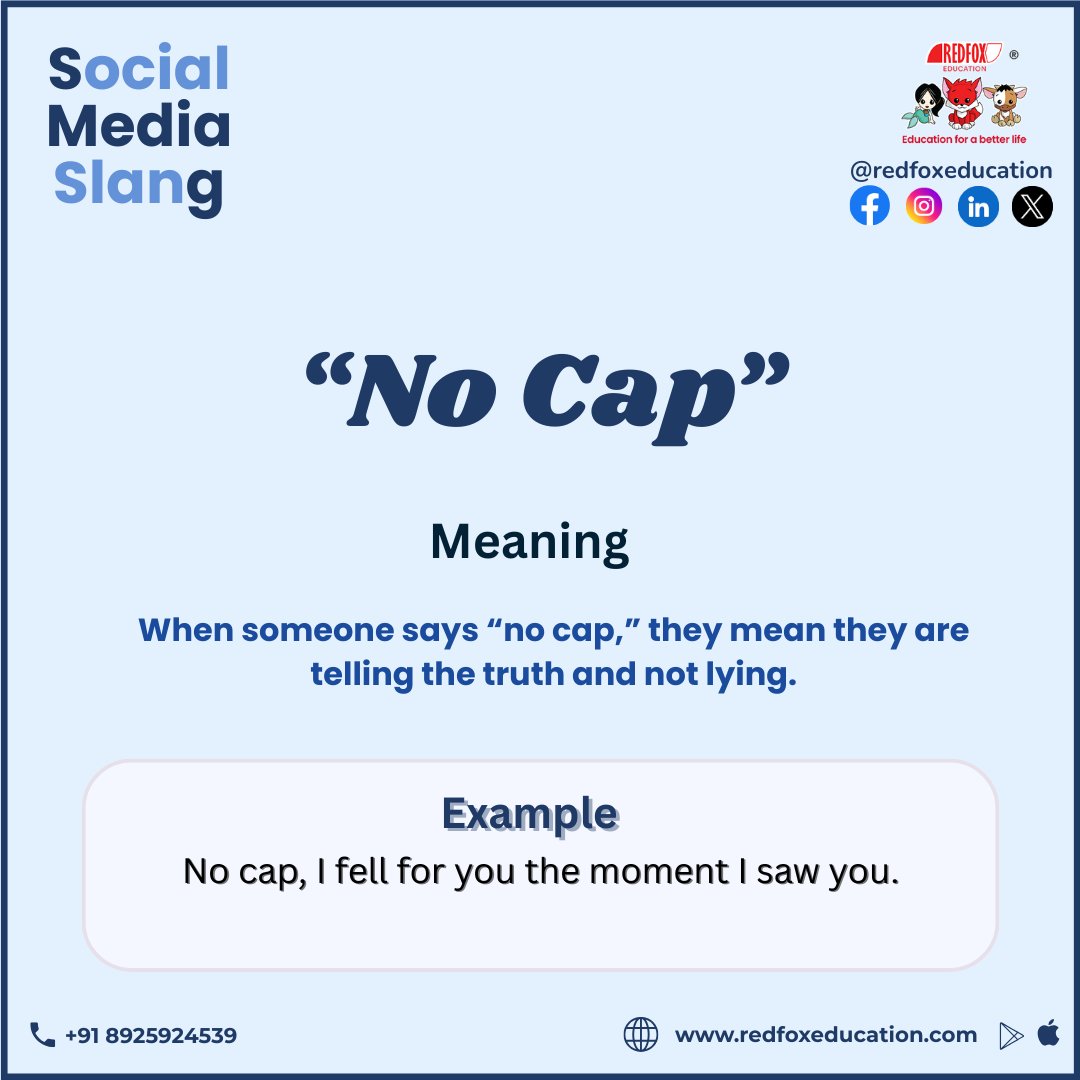 RedFox_EdTech's tweet image. Learn the meaning of “No Cap” — a popular social media slang used to say someone is being honest and not lying.

Download Our Mobile App:
Google Play: bit.ly/31lO56z
App Store: apple.co/39UxPwl

#SocialMediaSlang #RedFoxEducation #SlangWords #GenZSlang