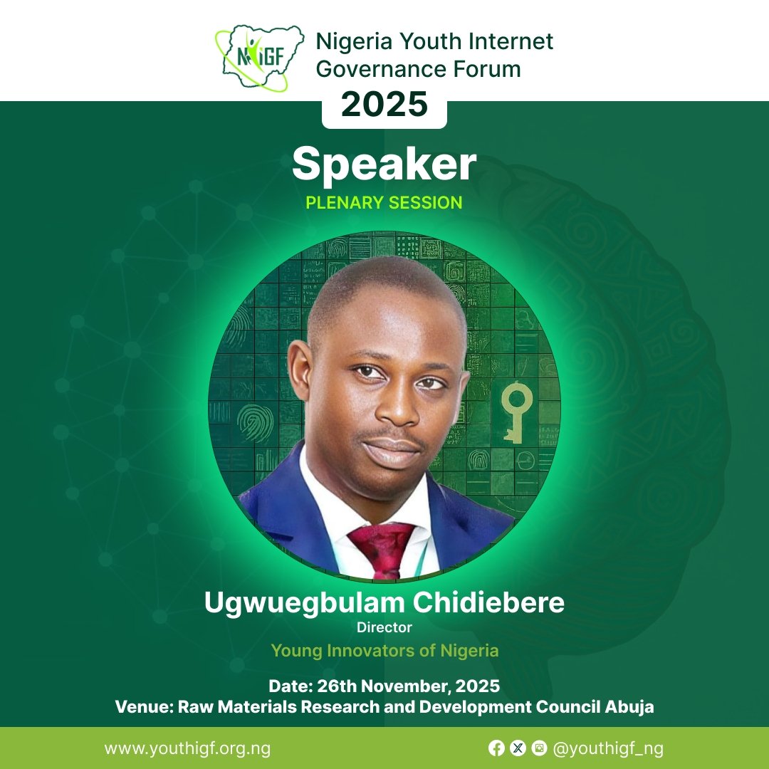 NYIGF Speakers!

Amina Ramallan.
Rotimi Owolabi
Ugwuegbulam Chidiebere

These leaders are shaping Nigeria’s digital future.

Register here.  ti.to/nyigf/2025

#NIGF #NYIGF #InternetGovernance
#DigitalTransformation #Abuja #Nigeria