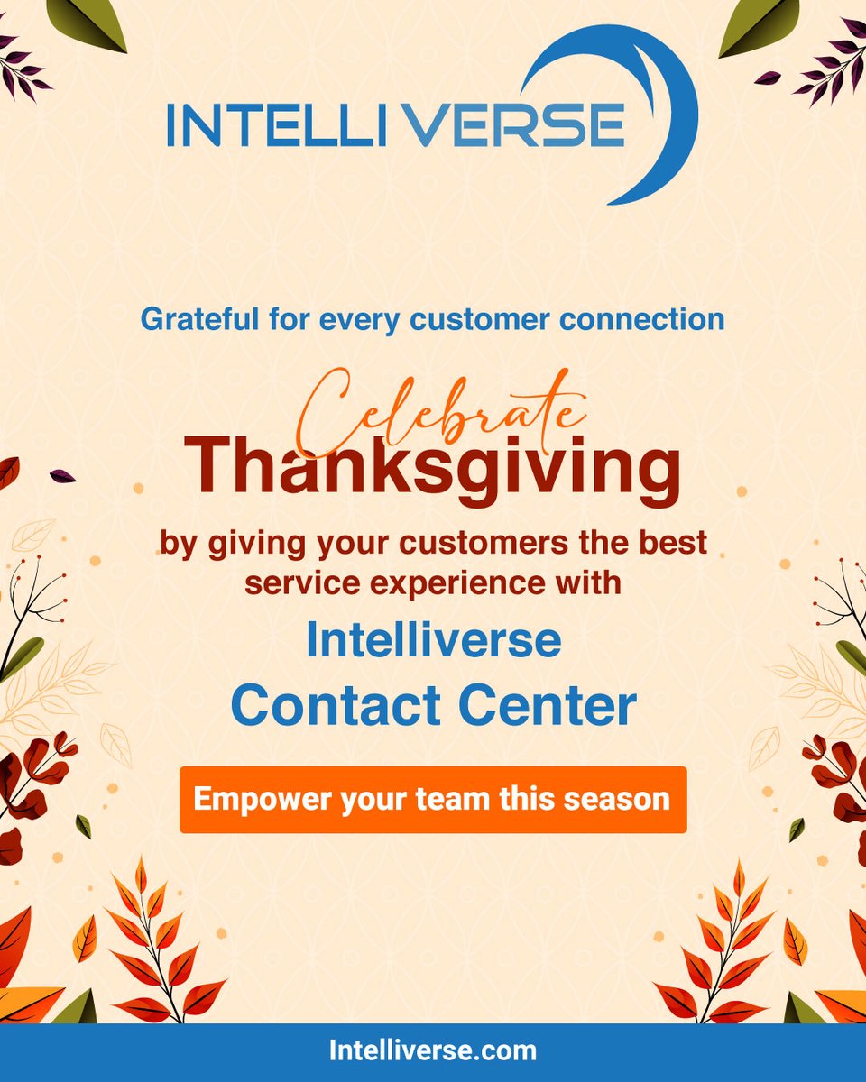 Intelliverse's tweet image. Grateful for every customer connection.
Celebrate Thanksgiving by giving your customers an exceptional experience with the Intelliverse Contact Center

➡️ Empower your team this season: Intelliverse.com

#Thanksgiving #CustomerExperience #ContactCenter #CX #TeamPerformance