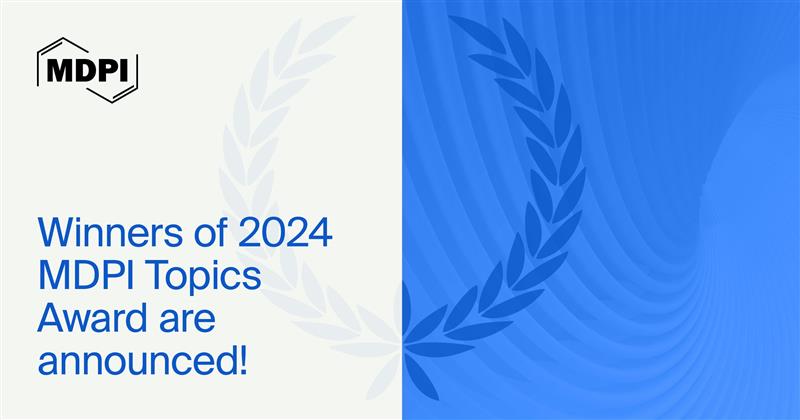 MDPIOpenAccess's tweet image. MDPI proudly presents the winners of the 2024 Topic Awards!

5 winning Topics were selected by the Award Committee based on rigorous evaluation criteria. Congratulations to the winning Topic Editor teams.

Learn more: brnw.ch/21wXNTY

#MDPI #OpenAccess #TopicsAwards
