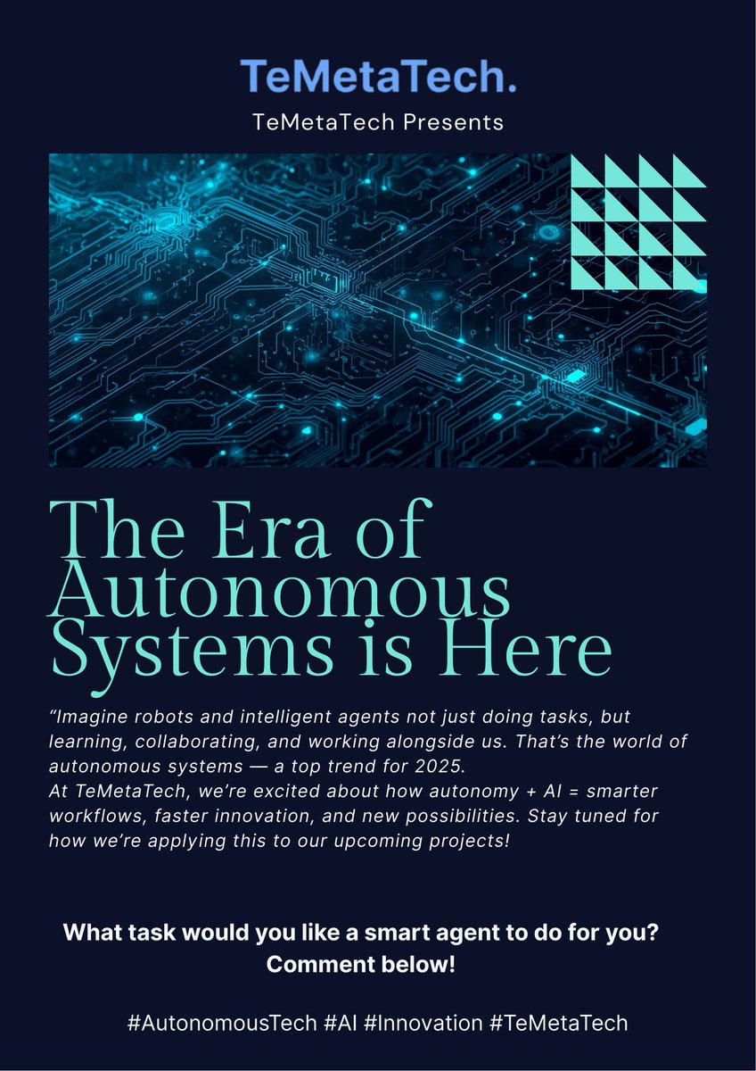temetatech's tweet image. Autonomous systems are no longer a distant future — they’re becoming part of our daily workflow.
At TeMetaTech, we’re exploring how autonomy + AI unlock faster innovation, smarter decisions, and entirely new possibilities.
#AutonomousTech #AIInnovation #FutureOfWork #TeMetaTech