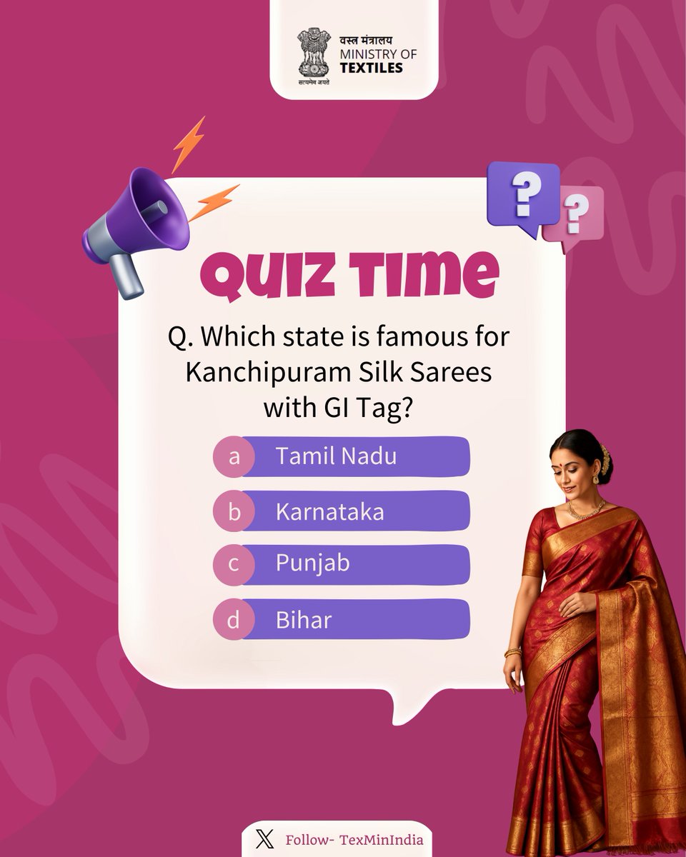TexMinIndia's tweet image. Q. Which state is famous for Kanchipuram Silk Sarees with GI Tag?
#GItag #KanchipuramSilk