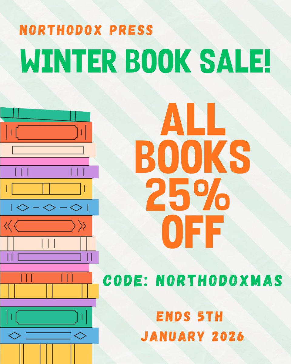A huge thank you to all those who have already grabbed things in our sale.

We'll be losing some incredible authors in January so please do support them if you can!

Everything is 25% off with the code NORTHODOXMAS until 5th January
share.google/G1dWsgEYSK4QvC…