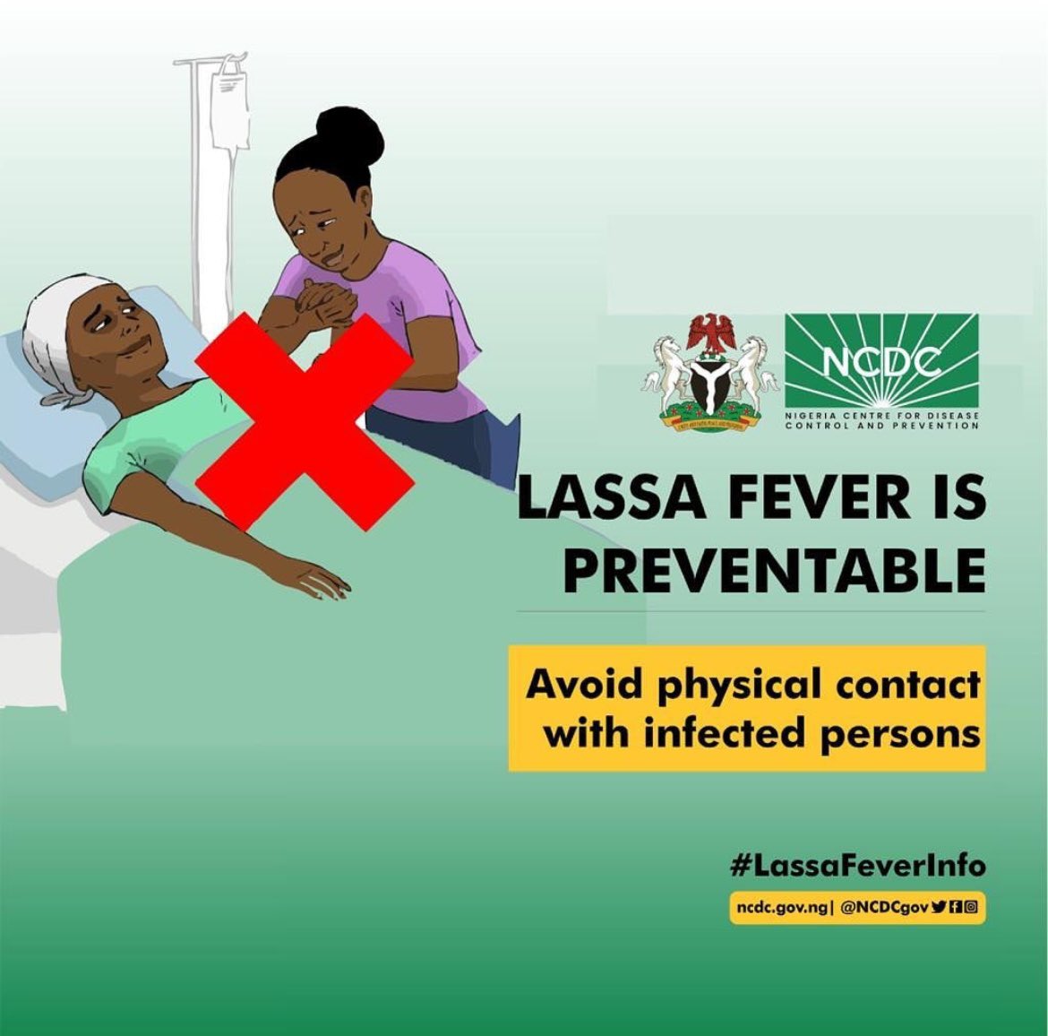 #Lassa fever is a viral disease commonly spread through contaminated food, household items, or contact with infected individuals.

✅Prevention starts with you. Avoid physical contact with anyone showing symptoms.

#LassaFever #StaySafe #NCDCNigeria