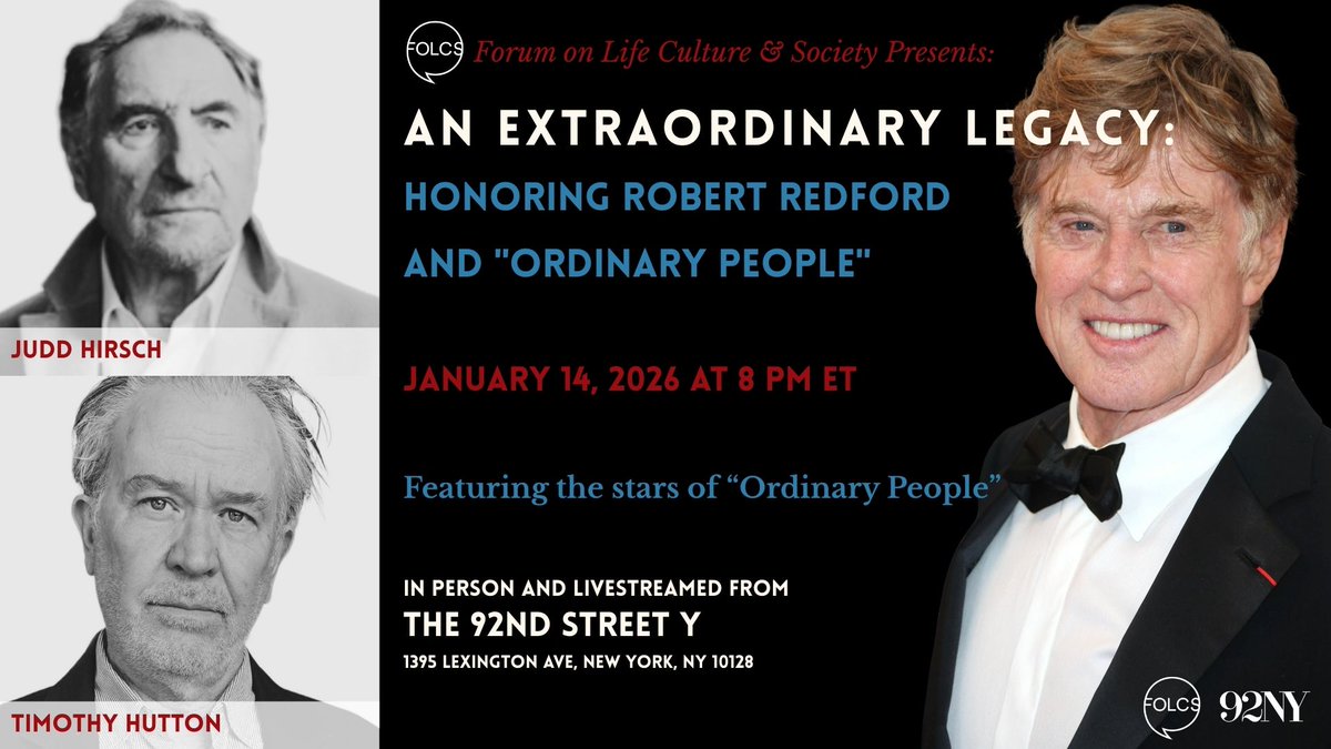 FOLCSevents's tweet image. Celebrate the legacy of Robert Redford and &apos;Ordinary People&apos;! Join FOLCS on Jan 14 at 92NY for a special tribute event with exclusive insights and live conversation. Get tickets: folcs.org/upcoming-event… #RobertRedford #OrdinaryPeople #FOLCS