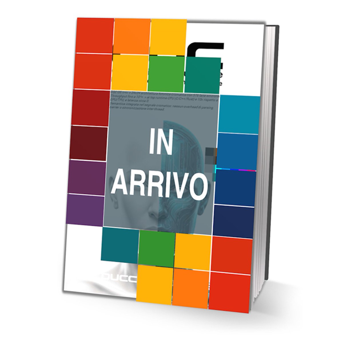 ducciogentile's tweet image. Un piccolo libro un grande passo per l&apos;umanità digitale.

Il computing non può restare binario. 
Sta arrivando un nuovo linguaggio che unisce AI, fotonica e un nuovo modello informazionale.

#QuantumTechnology #AI #Photonics #BookLaunch #Entanglement