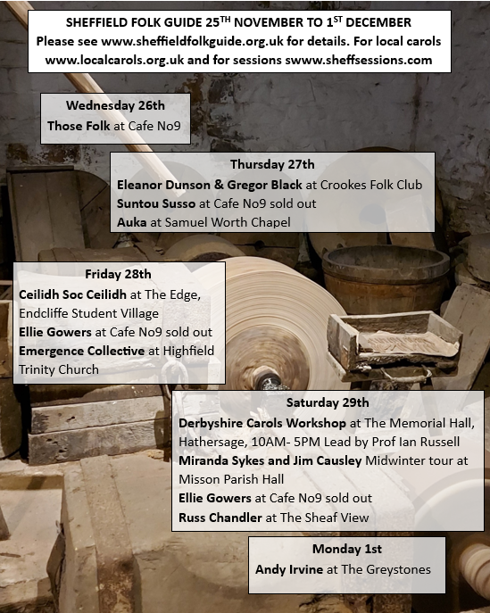 ShefFolkGuide's tweet image. Sheffield Folk Guides for the next 2 weeks. Also Bellowhead have announced they&apos;ll be back at the city hall next year 21/11/26 with tickets on sale later this week.