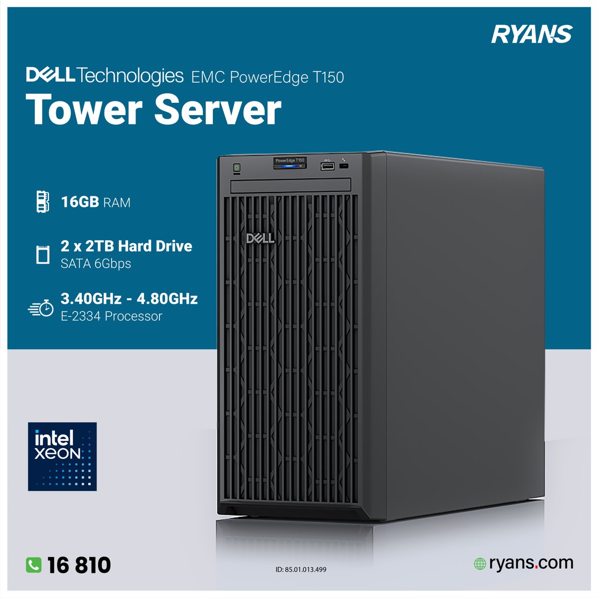 RyansComputers's tweet image. 🖥️ Dell EMC PowerEdge T150 – Tower Server
🛒 Shop Now:
👉 ryans.com/dell-emc-power…
📞 For any info: 16810
#RyansComputers #DellPowerEdge #T150 #ServerSolutions