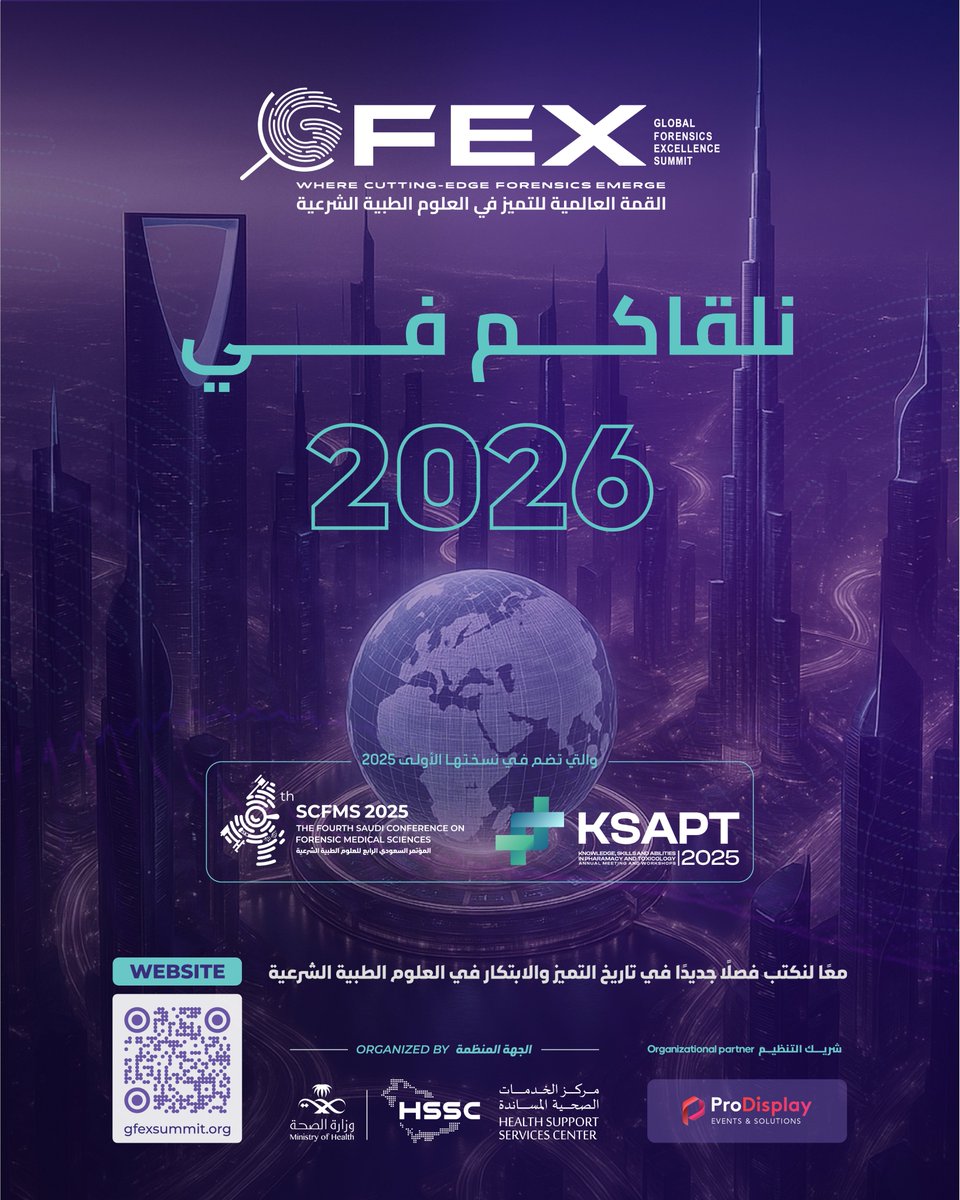 gfexsummit's tweet image. شكرًا لكل من كان جزءًا من رحلتنا في GFEX 2025!
نلقاكم في النسخة القادمة من القمة العالمية للتميز في العلوم الطبية الشرعية #GFEX2026

#SaudiEvents #ForensicScience #GlobalHealthExhibition