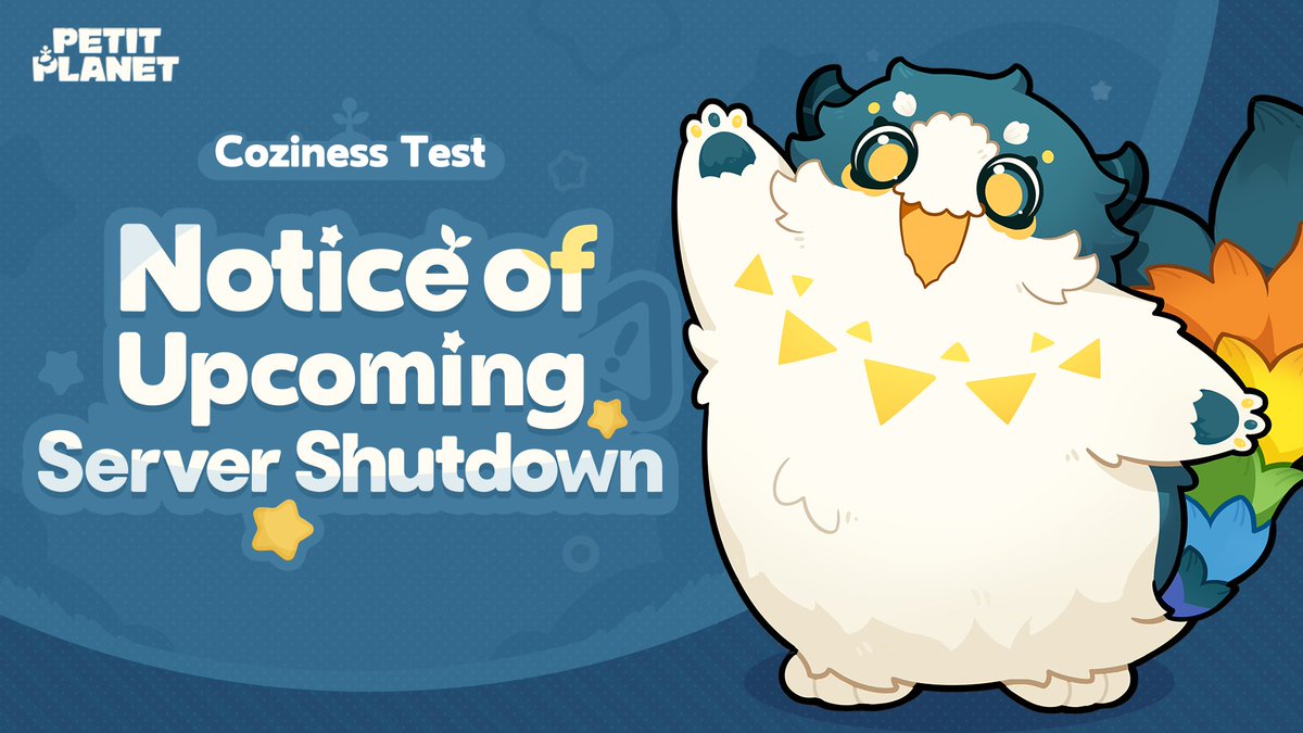 PetitPlanetGame's tweet image. Coziness Test - Notice of Upcoming Server Shutdown

The Petit Planet Coziness Test is scheduled to end on 2025/12/01 at 10:00 (UTC+8). Thank you for being with us throughout this journey! As this is a data-wipe test, all test data will be deleted after the server closes.…