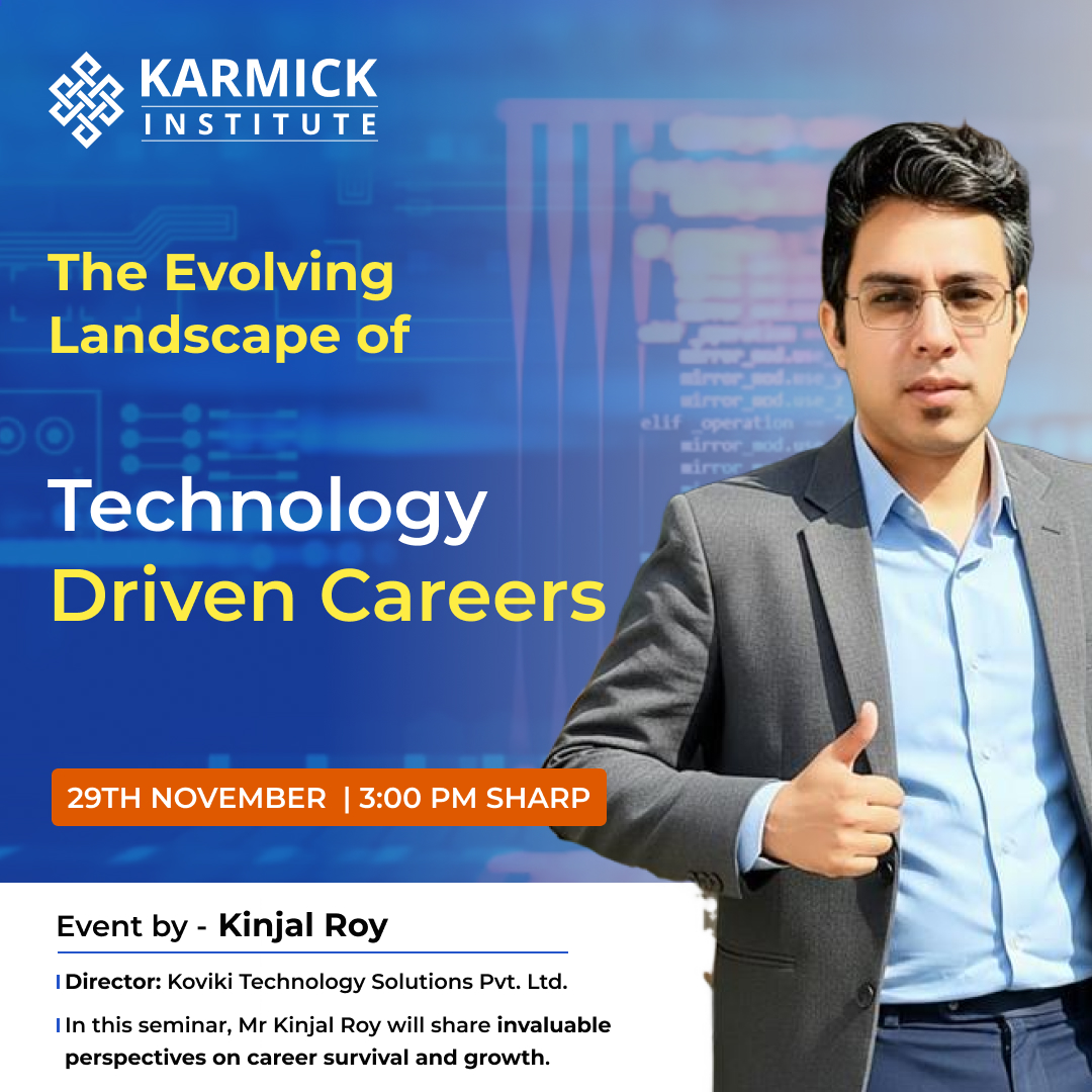 KarmickInst's tweet image. Join us for a powerful session on &quot;The Evolving Landscape of Technology-Driven Careers&quot; led by Kinjal Roy at Karmick Institute.

Mark your calendar: 29th November | 2:30 PM SHARP

Register for this seminar for free: bit.ly/4omQAwJ

#TechSeminar #CareerInTech #ITCareers