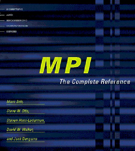 ecomputerbooks's tweet image. MPI: The Complete Reference - freecomputerbooks.com/MPI-The-Comple…

Look for &quot;Read and Download Links&quot; section to download. Follow me if you like this post.
#MessagePassing #MessagePassingInterface #MPI #ParallelComputing #ConcurrentProgramming