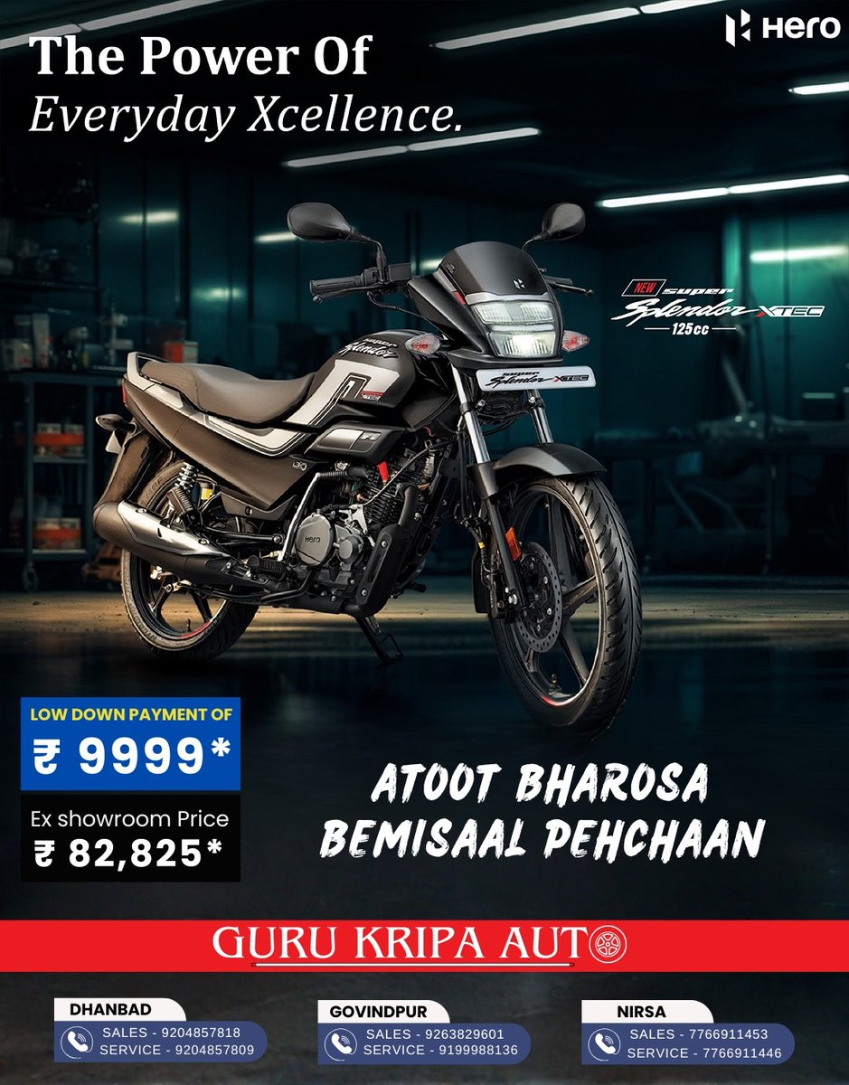 gurukripahero21's tweet photo. The Power Of Everyday Xcellence. 🚀

Get the NEW Super Splendor 125cc XTEC with a Low Down Payment of just ₹9999*!

Atoot Bharosa. Bemisaal Pehchaan.

Visit GURU KRIPA AUTO today! 👇

 #HeroBikes #SuperSplendor #XTEC #9999Offer #Upgrade https://t.co/n3FO4prt5b