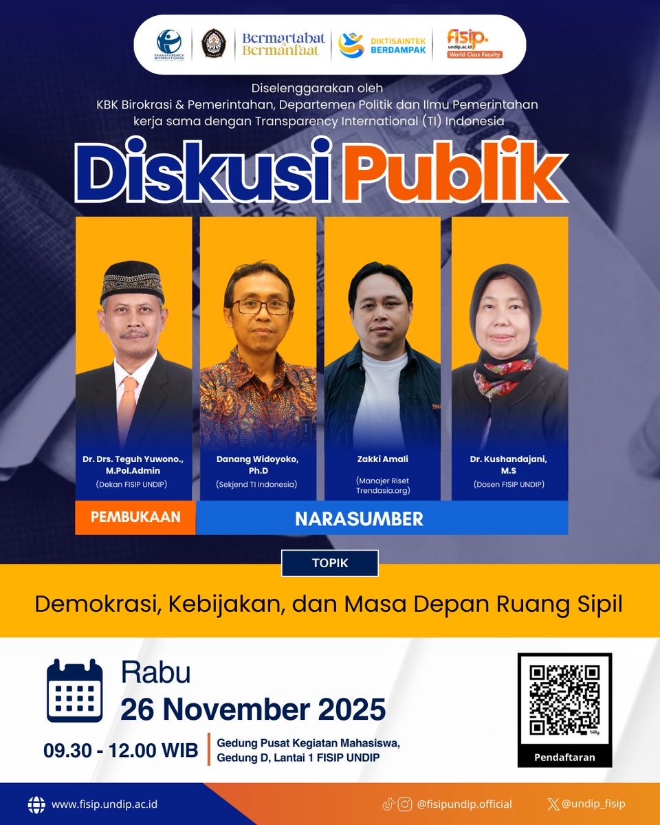 Undangan Diskusi Publik

“Demokrasi, Kebijakan, dan Masa Depan Ruang Sipil: Catatan Tahun Pertama Pemerintahan Indonesia Baru”

FISIP Universitas Diponegoro bekerjasama dengan Transparency International Indonesia menyelenggarakan Diskusi Publik dengan tema “Demokrasi, Kebijakan,