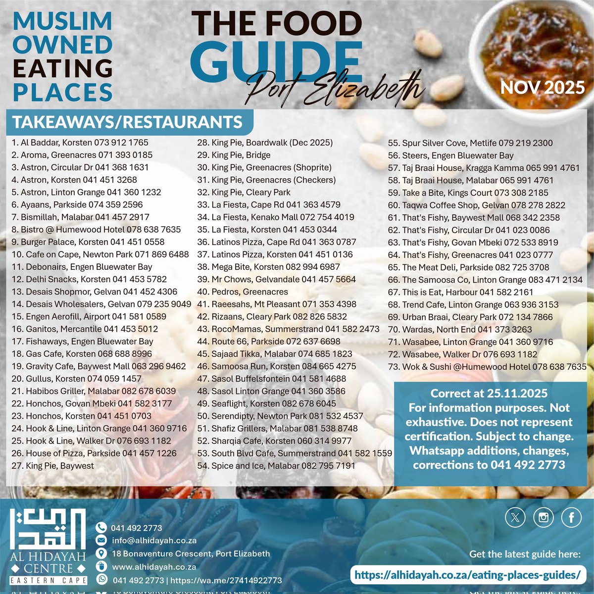 IslamicFocus's tweet image. Muslim Owned Eating Places
 
November 2025

Eastern Cape • Garden Route • Port Elizabeth

alhidayah.co.za/eating-places-…

Whatsapp edits to:
041 492 2773 | wa.me/27414922773

#food

Brought to you by:
Al Hidayah Centre
Eastern Cape