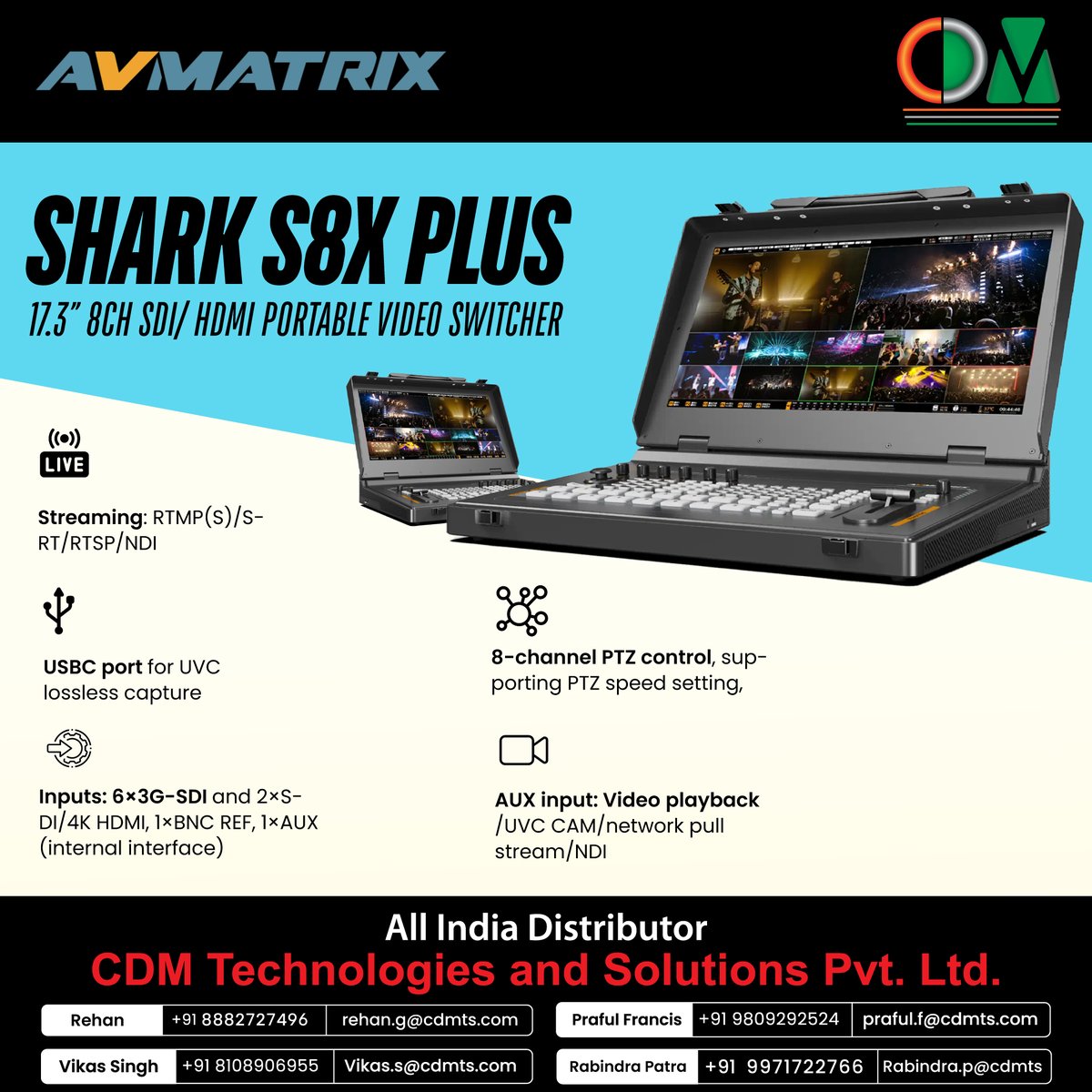 CDMTS's tweet image. Av Matrix SHARK S8X PLUS 17.3” 8CH SDI/ HDMI PORTABLE VIDEO SWITCHER
17.3-inch FHD IPS display
Inputs: 6×3G-SDI and 2×SDI/4K HDMI, 1×BNC REF, 1×AUX (internal interface)
#Avmatrix
#Videoswitcher
#Multiformat
#Broadcasting
#Virtualstudio