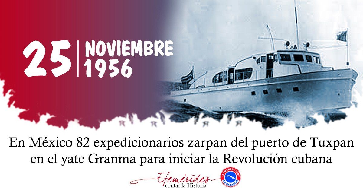rosajaco94's tweet photo. El 25 de noviembre en 1956, en una madrugada fría y lluviosa, zarpó de #México, el yate Granma. Rumbo a #Cuba, venían 82 expedicionarios comandados por #FidelPorSiempre a cumplir la promesa de ser libres o mártires. #TenemosMemoria #CubaViveEnSuHistoria #SanctiSpíritusEnMarcha https://t.co/LKsVLUZl4c
