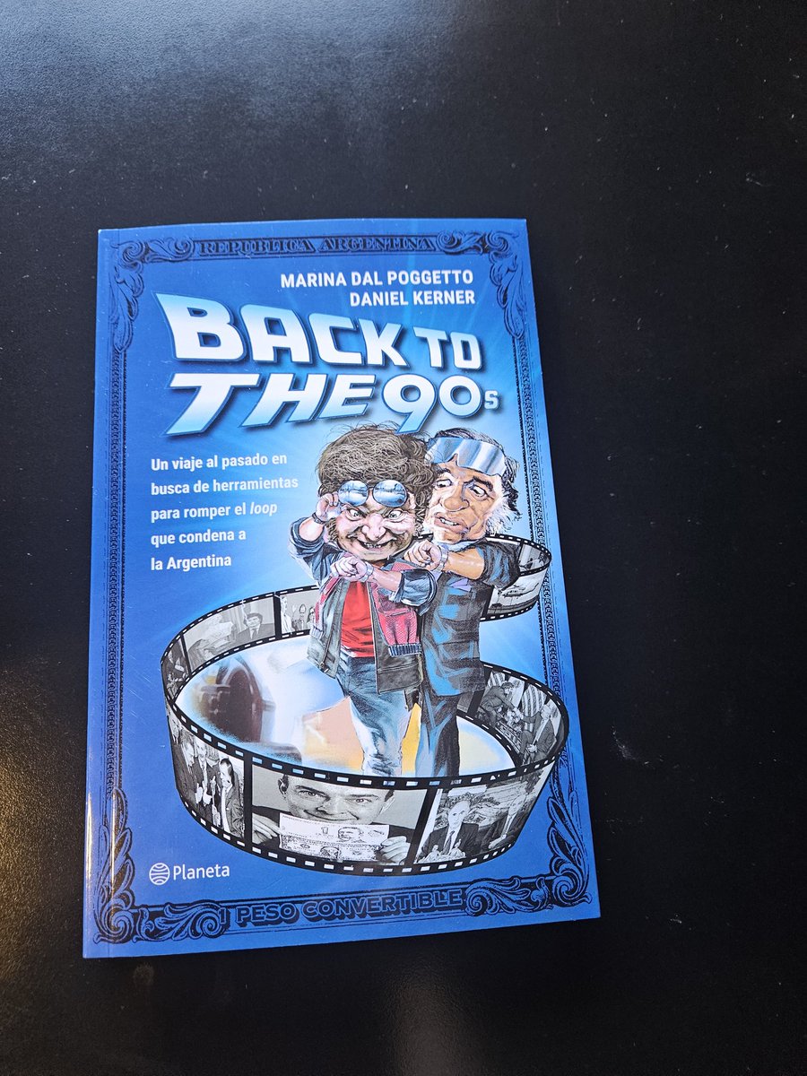 mdalpog's tweet image. Ayer nos llegó el nuevo libro que escribimos con Daniel Kerner. 
&quot;Back to the 90s. Un viaje al pasado buscando herramientas para romper el loop que condena a la Argentina&quot;
Un análisis de los 90s visto desde hoy de donde partimos y a donde volvemos.
planetadelibros.com.ar/libro-back-to-…