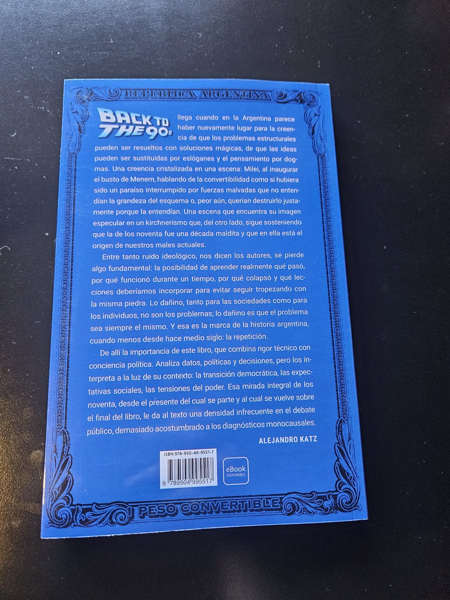 mdalpog's tweet image. Ayer nos llegó el nuevo libro que escribimos con Daniel Kerner. 
&quot;Back to the 90s. Un viaje al pasado buscando herramientas para romper el loop que condena a la Argentina&quot;
Un análisis de los 90s visto desde hoy de donde partimos y a donde volvemos.
planetadelibros.com.ar/libro-back-to-…