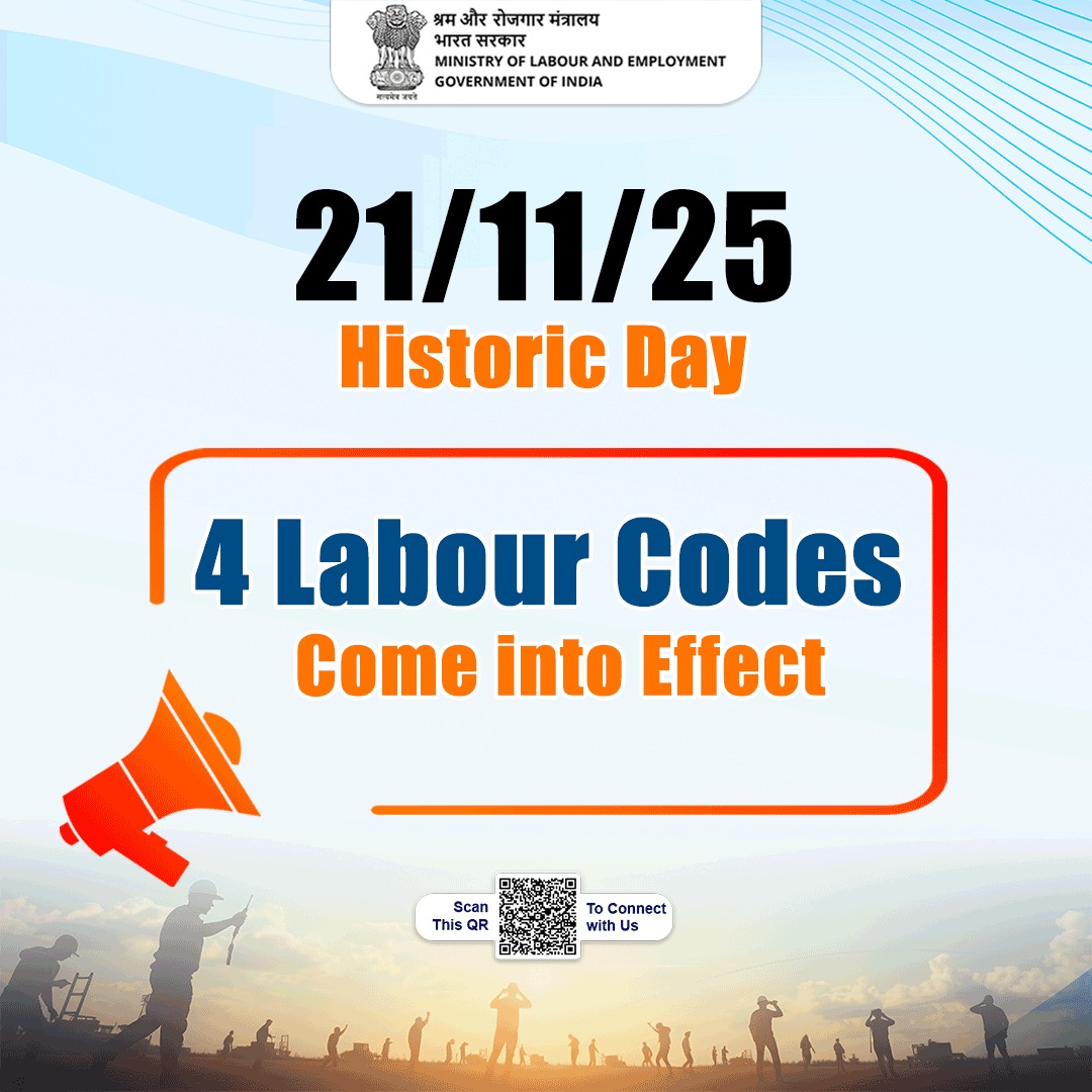 consulat_l's tweet image. The Government has made the four Labour Codes effective — modernising labour laws, ensuring decent working conditions, fair wages, and long-term protection for workers across all sectors.

.
.
.
.
.
.
#श्रमेव_जयते #ShramevJayate #labourcodes