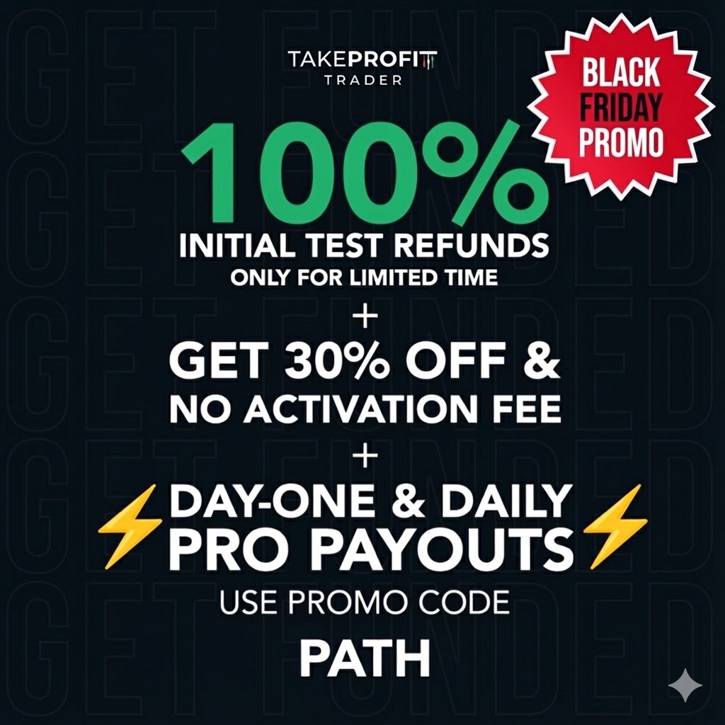 ProlongWealth's tweet image. 🚨BLACK FRIDAY SALE🚨

Take Profit Trader is 30% OFF!
Initial Test Fee Refunds AND NO Activation fees!
Daily Payouts starting on Day 1!

Discount link bit.ly/tptsavings Must Use Code: PATH