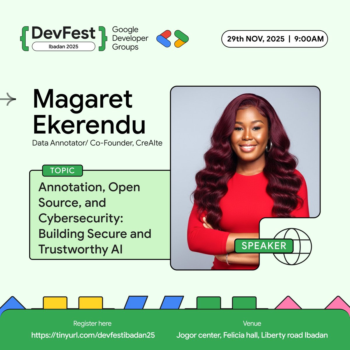 We are excited to announce <a href="/Mhargi_e/">Mfon💖</a> as a speaker for #DevFestIbadan25

Magaret is a Data Annotation Specialist, AI Ethics Advocate, and Co-Founder of creAIte in Lagos, empowering responsible AI through labeling, anomaly detection (Labelbox, CVAT), and mentoring Teens in AI for
