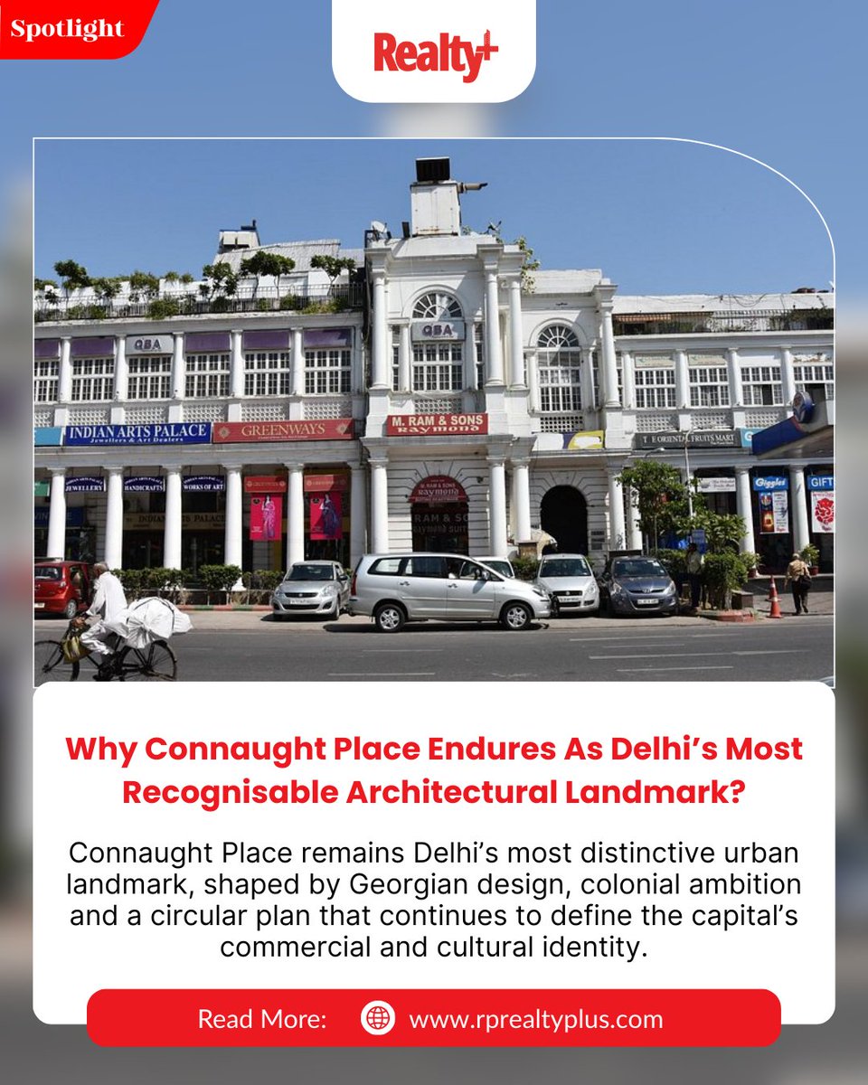 RPRealtyPlus's tweet image. Connaught Place remains Delhi’s most iconic landmark a century-old blend of Georgian colonnades, circular planning &amp;amp; colonial-era vision that still anchors the city’s commercial &amp;amp; cultural life.

Read more: rprealtyplus.com/realty-spotlig…

#ConnaughtPlace #DelhiArchitecture #UrbanDesign