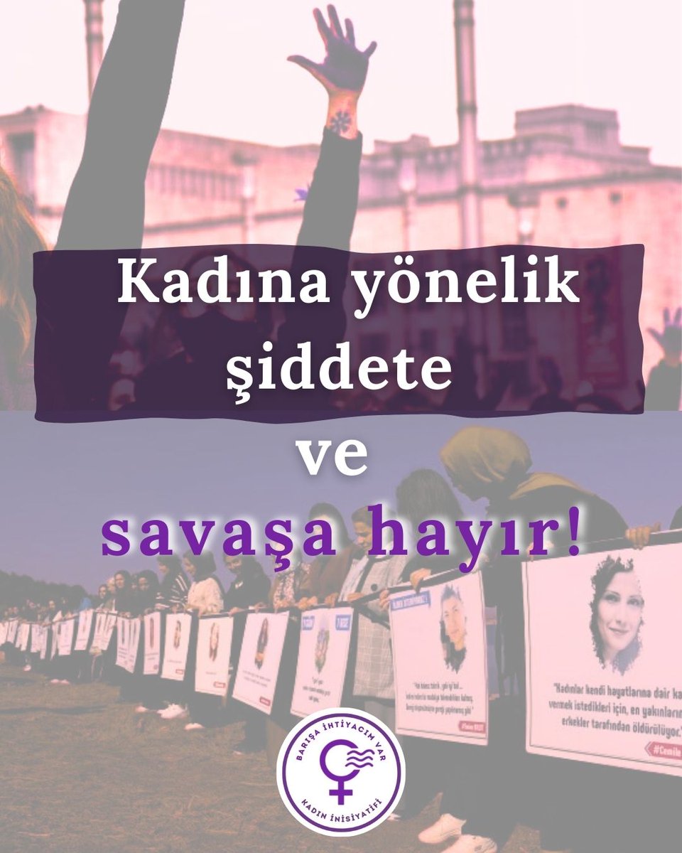 inisiyatif2025's tweet photo. Kadına yönelik şiddete ve savaşa hayır!
Şiddetsiz, sömürüsüz bir hayat adil bir barış istiyoruz! https://t.co/Y7giBIB5hv