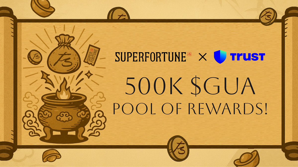 SUPERFORTUNE888's tweet image. Exclusive @TrustWallet x @SUPERFORTUNE888 collaboration: 500k $GUA Pool!

Clean your Trust Wallet on @BNBCHAIN and earn $GUA rewards!

Start here: app.superfortune.xyz 

More details below 👇