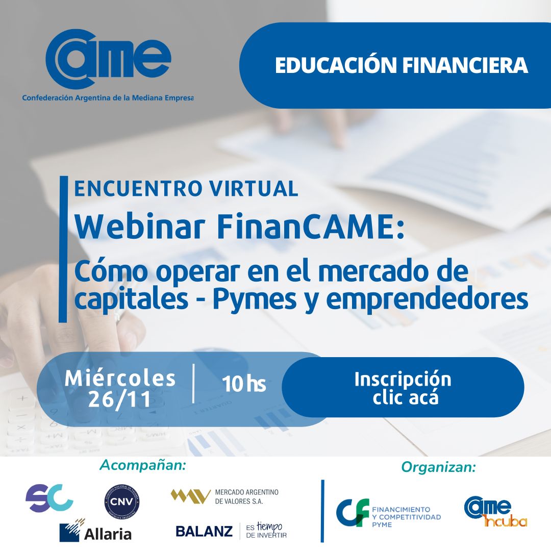 EDUCACIÓN FINANCIERA PARA PYMES 🙌

📲 Sumate al webinar "Cómo operar en el Mercado de Capitales", dirigido a emprendedores y pymes, para conocer cómo dar los primeros pasos en este ámbito, con ejemplos prácticos y el acompañamiento de especialistas de <a href="/CNVArgentina/">CNV Argentina</a>,