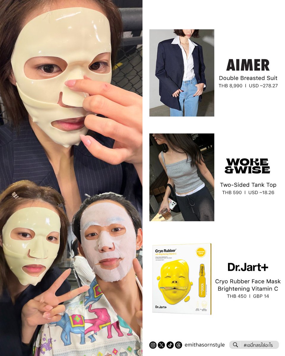 emithasornstyle's tweet photo. EMI THASORN STYLE ✨
MAGIC VIBES WITH EMIBONNIE
#GMMTV2026

TOP
#WWLOULOU from #wokeandwise 
Two-Sided Tank Top

#AIMERWOMAN 
Double Breasted Suit

MASK SHEET from @DrJartUS #DrJart
Cryo Rubber Face Mask

#emiamily #emithasorn
#emithasornstyle #เอมี่ทสร
#เอมี่ทสรใส่อะไร https://t.co/9QxyCocyEi