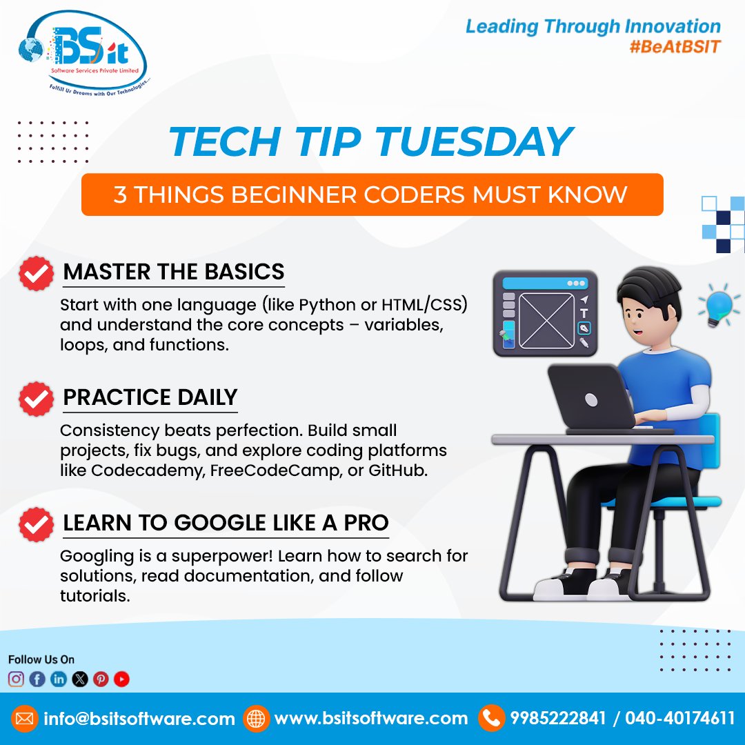 bsitsoftware's tweet image. 🚀 TECH TIP TUESDAY
Level up your coding journey with these 3 beginner essentials:

✔️ Master the Basics — Start with Python or HTML/CSS and focus on core concepts.
✔️ Practice Daily — Build small projects and stay consistent.
✔️ Google Like a Pro — Smart searching = faster…