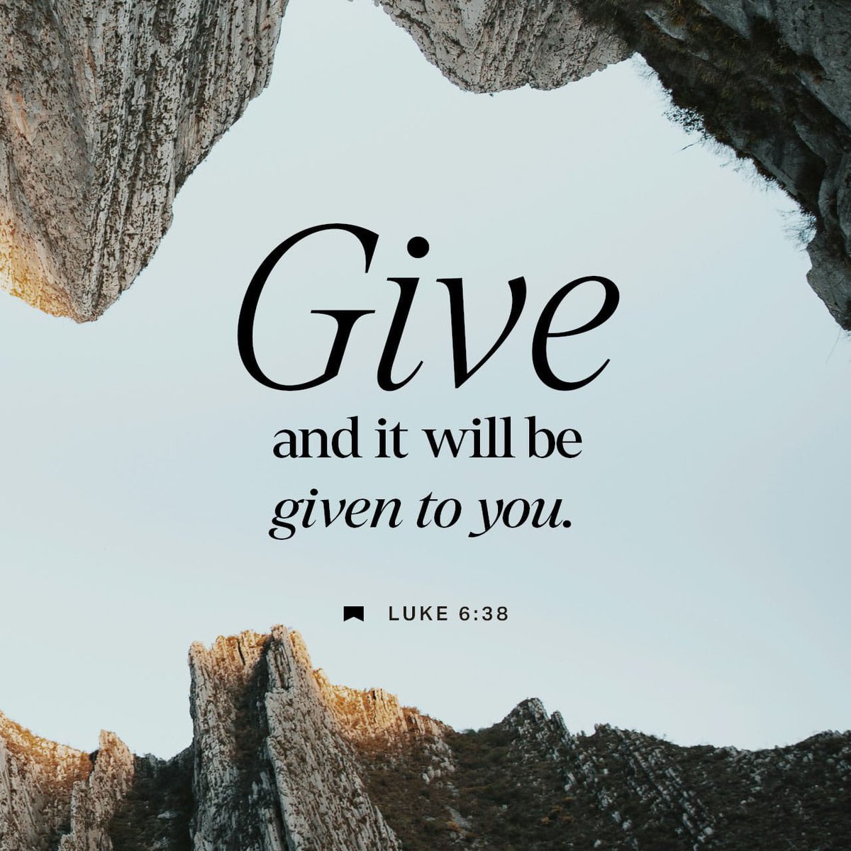 Sundaygirl07's tweet image. “Give, and you will receive. Your gift will return to you in full—pressed down, shaken together to make room for more, running over, and poured into your lap. The amount you give will determine the amount you get back.”Luke 6:38 NLT
#verseoftheday #youversion #hope