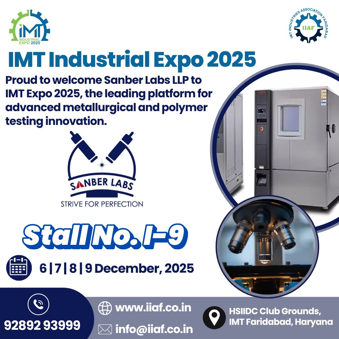 ImtFaridabad's tweet image. Sanber Labs LLP joins IMT Industrial Expo 2025!
Meet them at Stall I-9 and discover excellence in metallurgical &amp;amp; polymer testing.
#SanberLabs #IMTExpo2025 #TestingInnovation #MaterialTesting #IIAF #FaridabadExpo