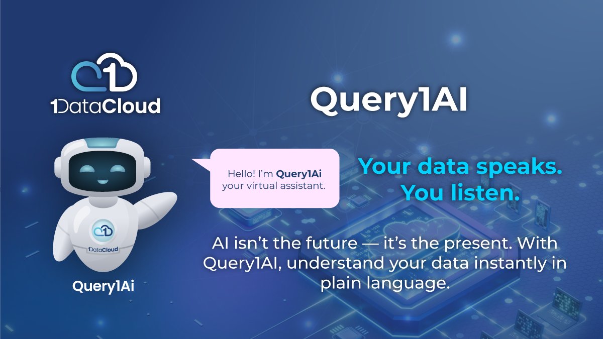 1DataCloud's tweet image. AI isn’t the future — it’s the present.
With Query1AI, understand your data instantly in plain language.
Your data speaks. You listen.
Hashtags
#AI #DataIntelligence #1DataCloud