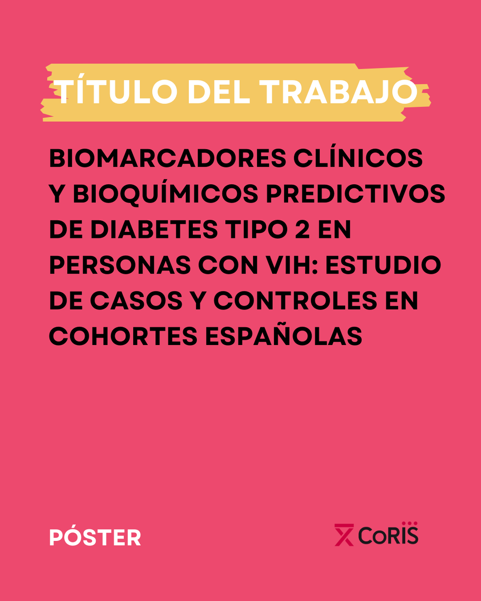 Cohorte_coris's tweet photo. Laura Tarancón, investigadora del Instituto de Investigación Sanitaria Gregorio Marañón (Madrid), presenta en #GeSIDA25 su póster:
"Biomarcadores clínicos y bioquímicos predictivos de diabetes tipo 2 en personas con VIH: estudio de casos y controles en cohortes españolas"
Trabajo realizado con datos de #CoRIS plataforma @CIBER_ISCIII
Resultados: Glucosa y lípidos alterados pueden anticipar la diabetes en personas con VIH: claves para una detección más temprana
#InvestigaciónVIH #GeSIDA25