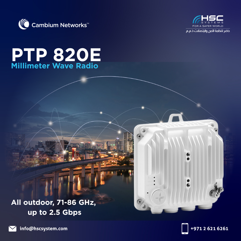 HSCSystem's tweet image. High capacity. Compact design. The Cambium Networks PTP 820E delivers up to 2.5 Gbps in the 71–86 GHz band. 🚀 #WirelessBackhaul #CambiumNetworks

#HSCS 
#forasaferworld #uae #abudhabi #dubai #digitaltransformation
#CambiumNetworks #WirelessBackhaul 
#ملتزمون_ياوطن
#نتصدر_المشهد