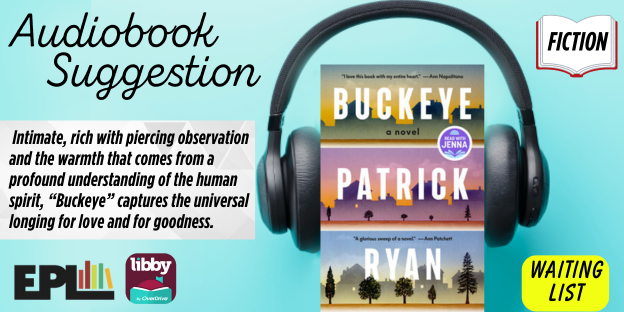 EuclidLibrary's tweet image. Patrick Ryan&apos;s novel &quot;Buckeye&quot; follows two families in the fictional #Ohio town of Bonhomie from the 1920s through the 1960s, chronicling their lives and the generational consequences of a fateful, secret kiss in 1945.
#EPLreads #Historicalfiction