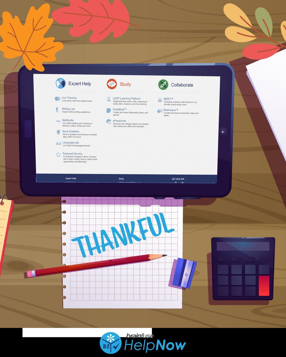 NSPLibrary's tweet image. HelpNow: This month, we’re thankful for tools that make learning easier. HelpNow connects you with real tutors (not bots) who can support you with math, writing, science, and more. Any grade. Any skill level. All free with your library card. #HelpNow #LibraryLife #Brainfuse